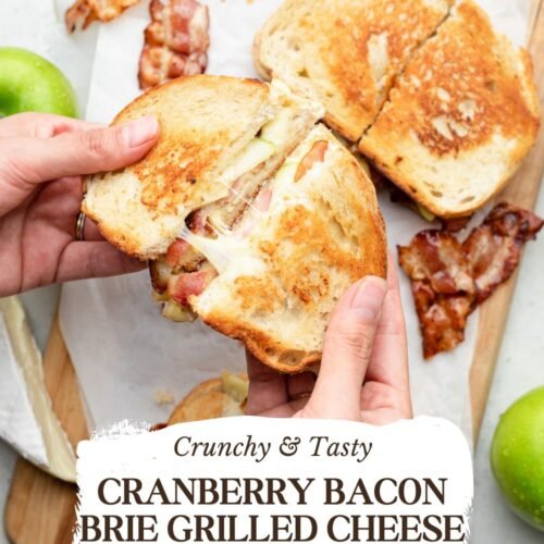 Cranberry Bacon Brie Grilled Cheese Sandwich Recipe