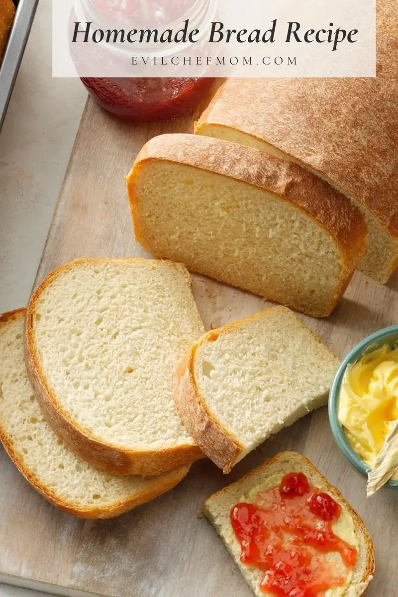 Homemade Bread Recipe