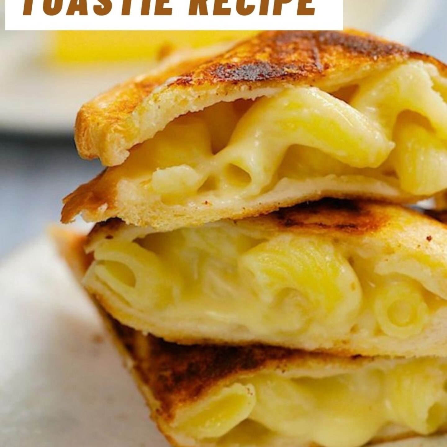Easy Mac N Cheese Toastie Recipe