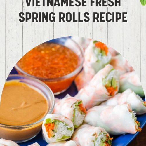 Vietnamese Fresh Spring Rolls Recipe