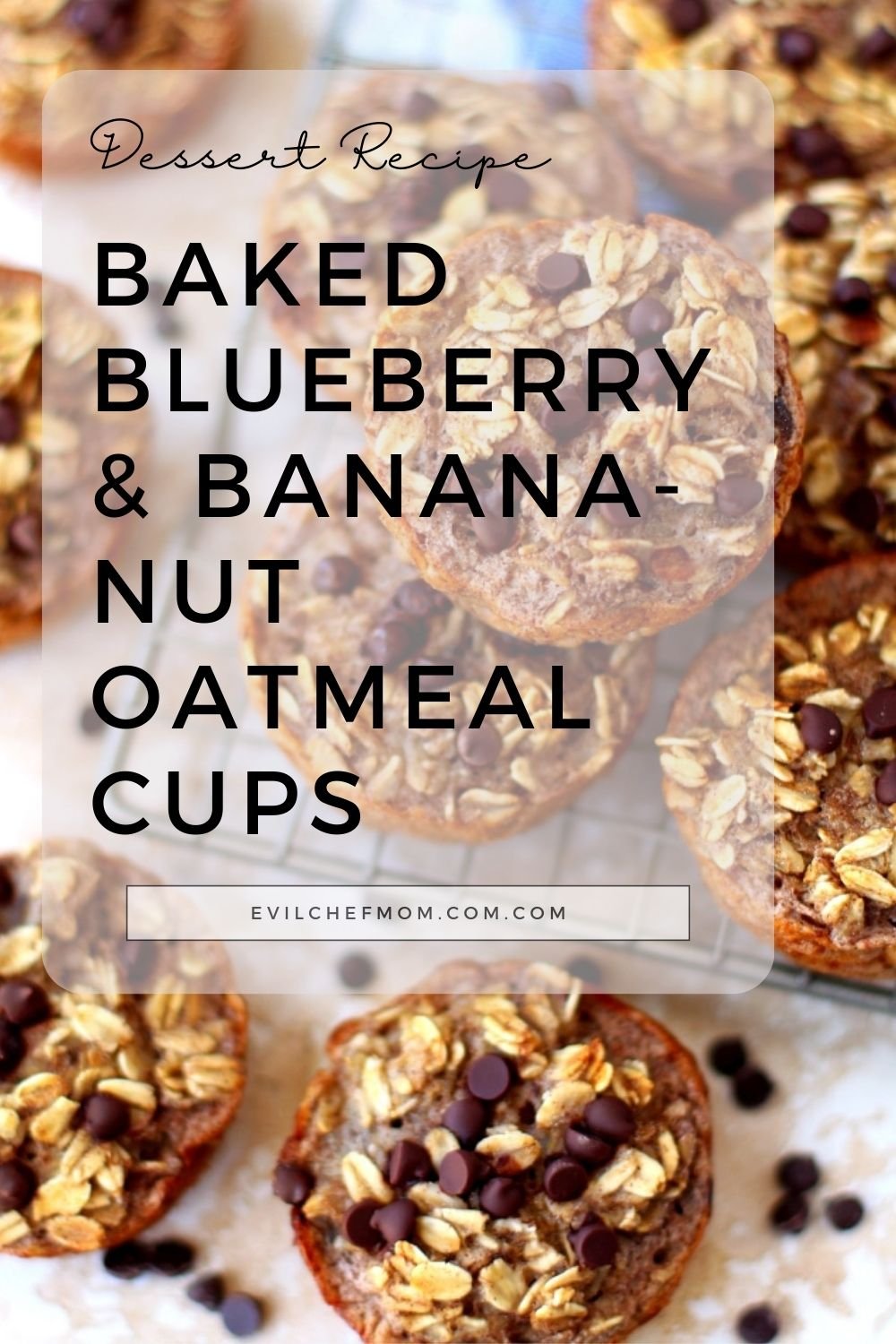 Baked Blueberry & Banana-Nut Oatmeal Cups