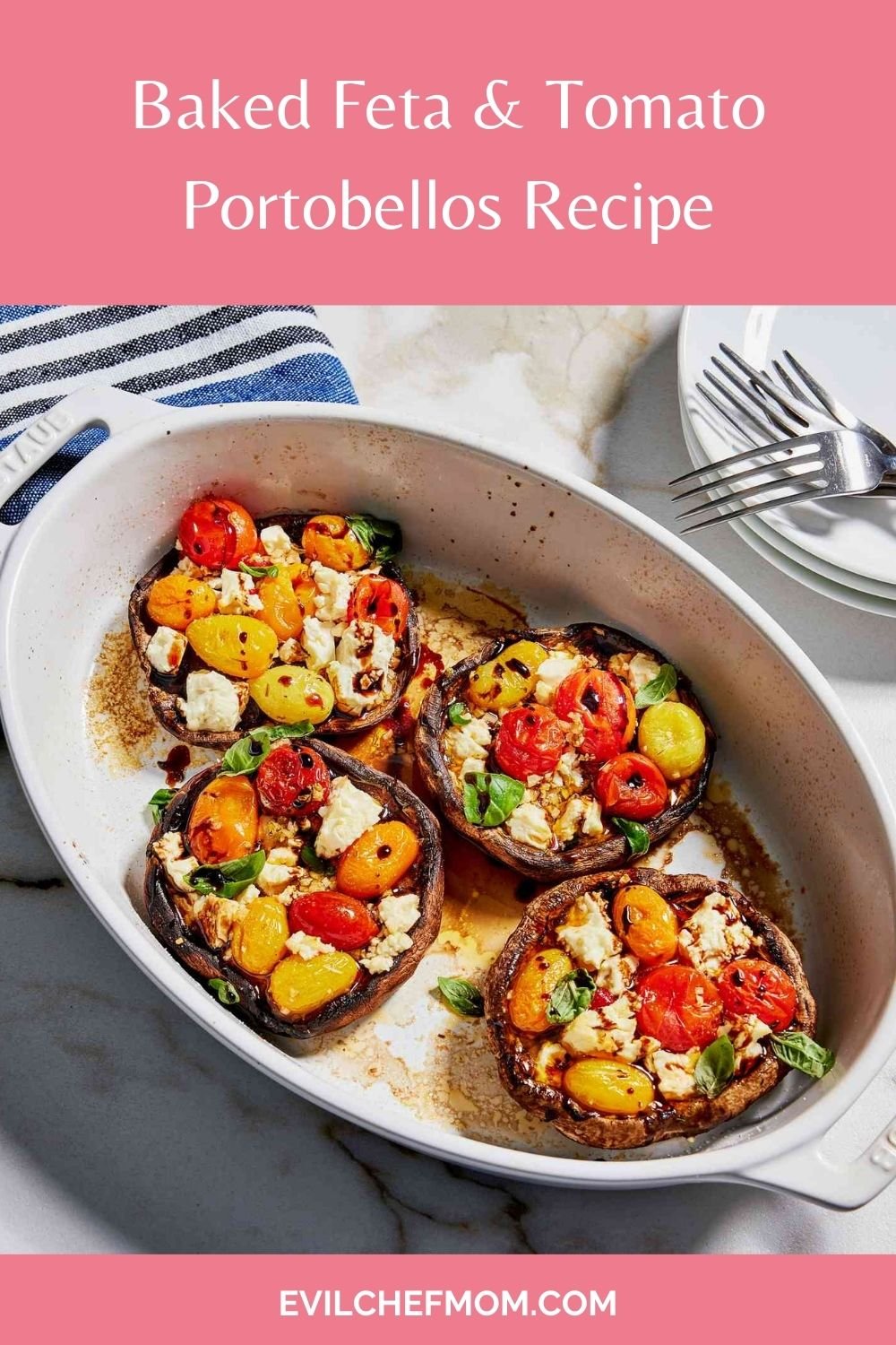 Baked Feta & Tomato Portobellos Recipe