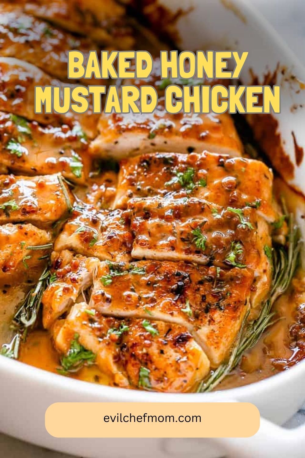 Baked Honey Mustard Chicken