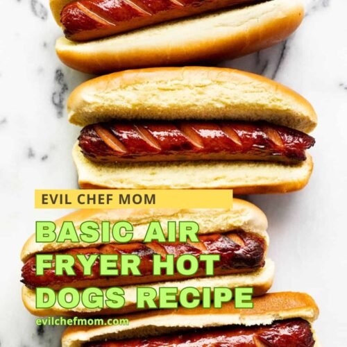 Basic Air Fryer Hot Dogs Recipe