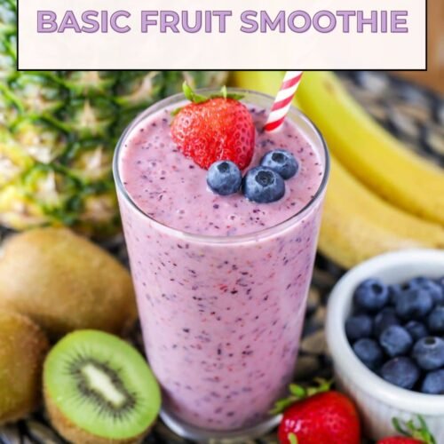 Basic Fruit Smoothie