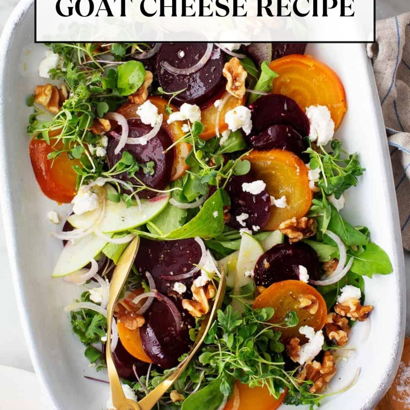 Beet Salad with Goat Cheese Recipe
