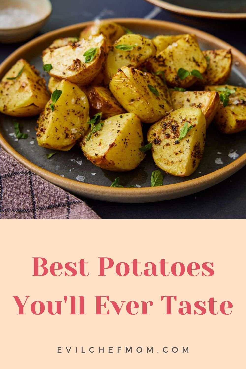 Best Potatoes You'll Ever Taste