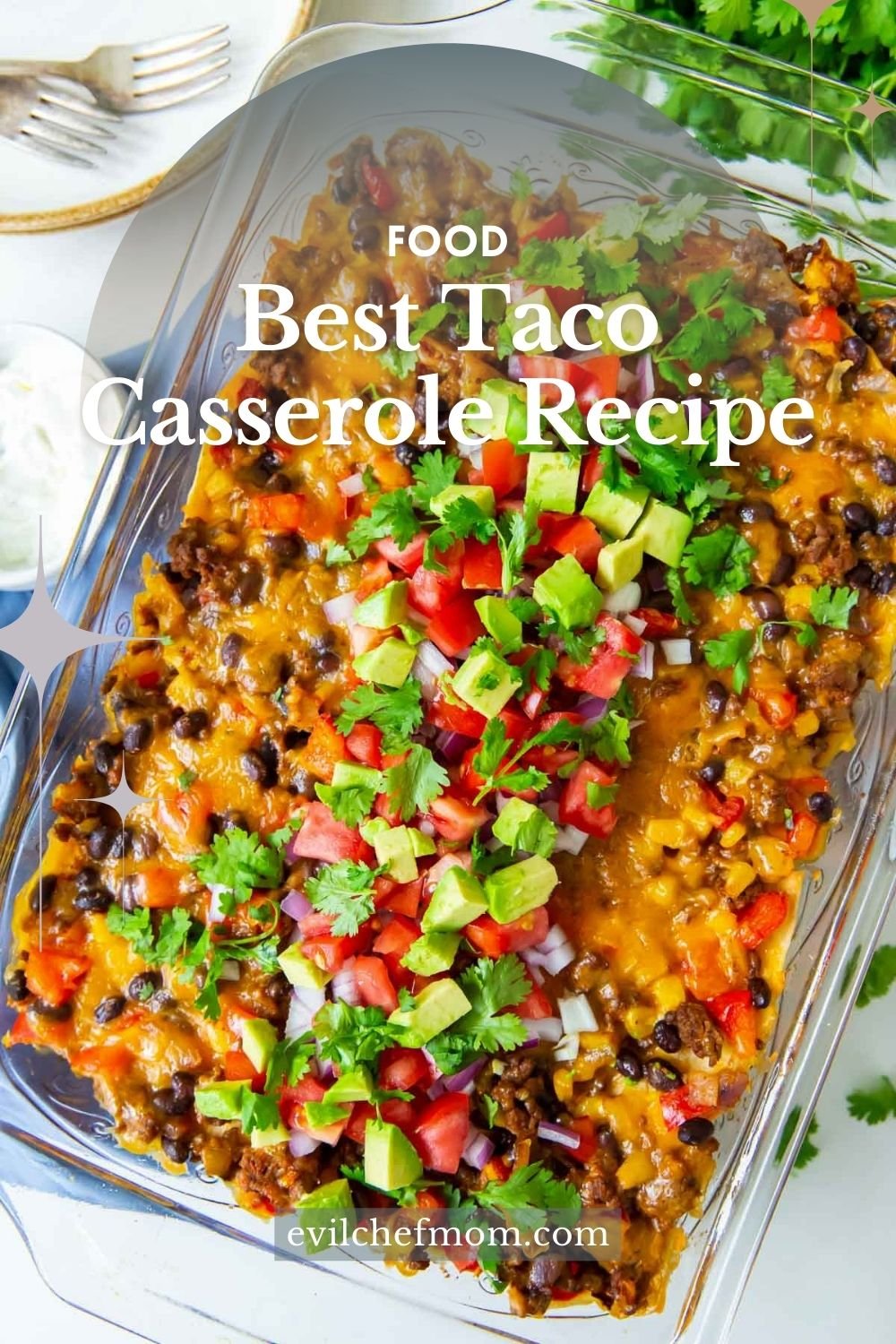 Best Taco Casserole Recipe