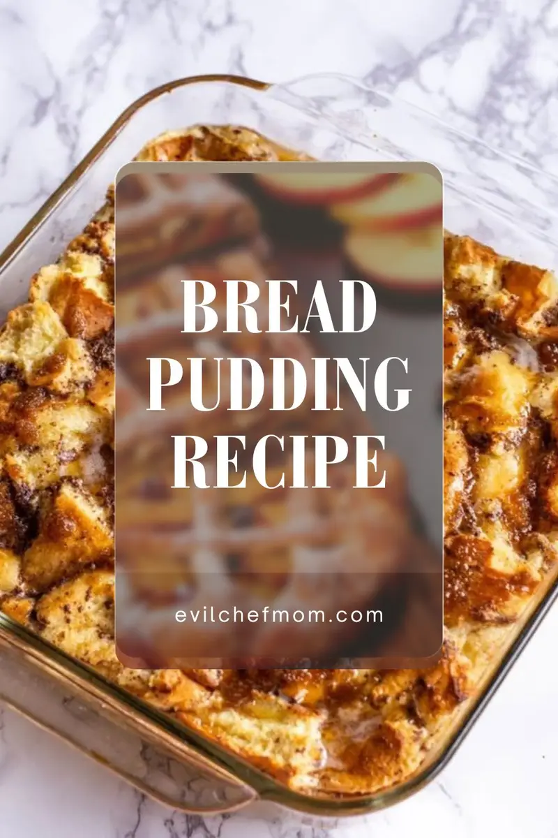 Bread Pudding Recipe 1