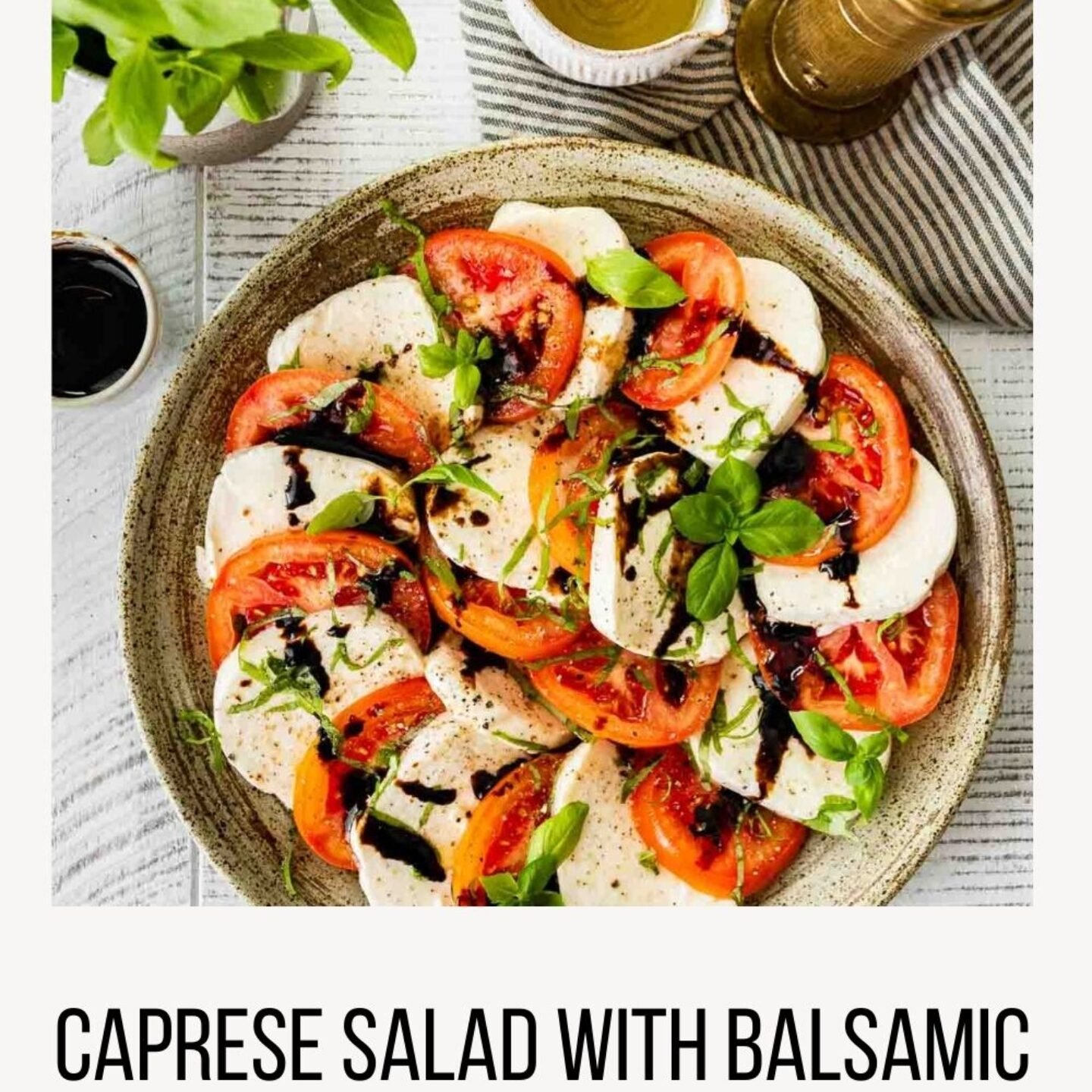 Caprese Salad with Balsamic Reduction Recipe