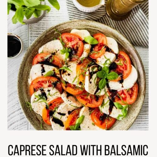 Caprese Salad with Balsamic Reduction Recipe