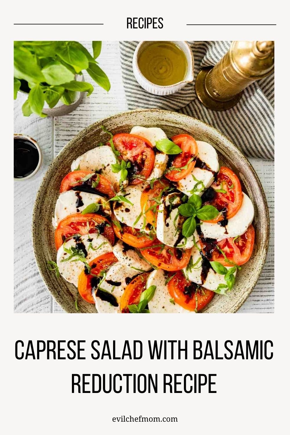 Caprese Salad with Balsamic Reduction Recipe