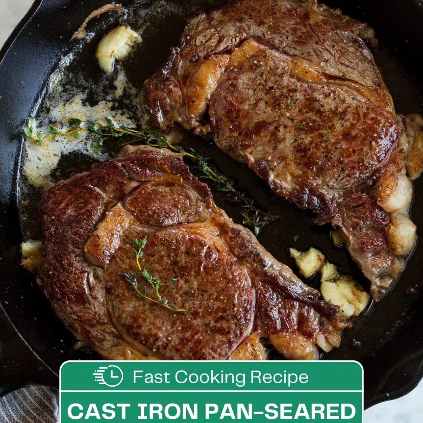 Cast Iron Pan-Seared Steak Recipe (Oven-Finished)