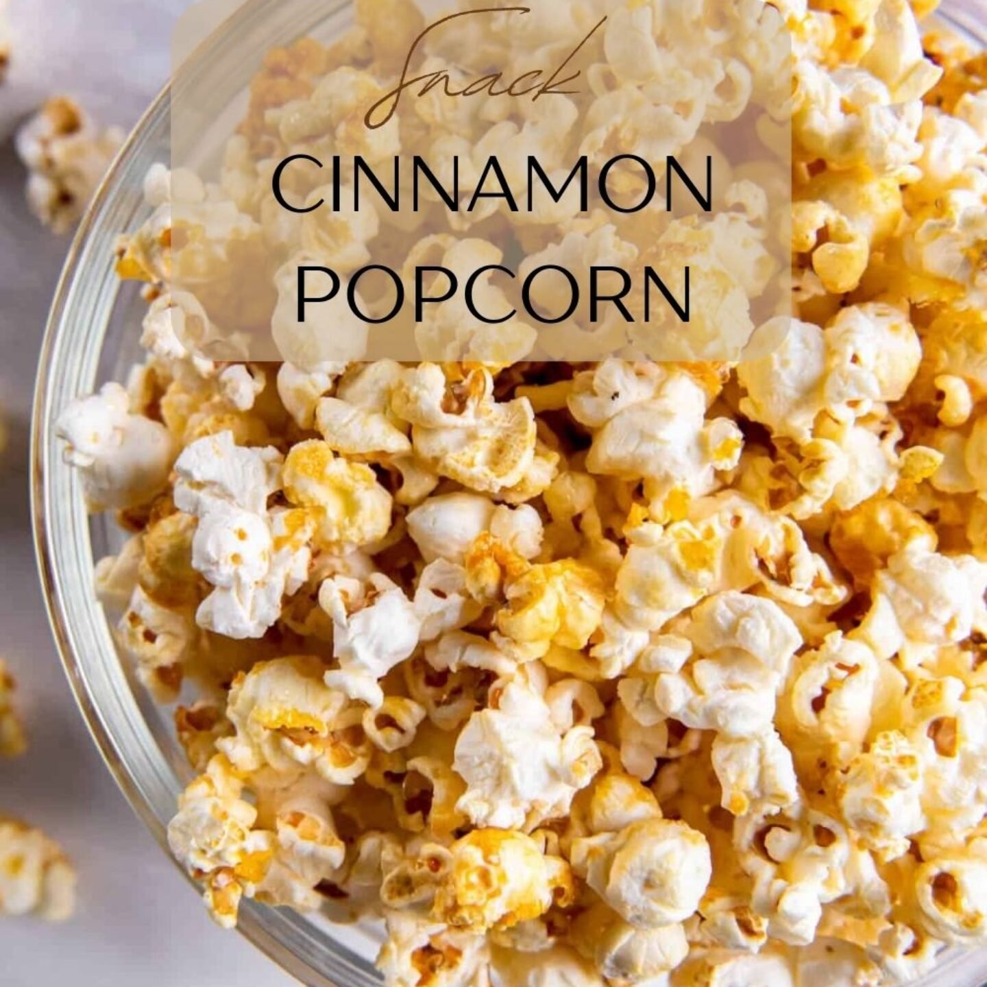 Cinnamon Popcorn