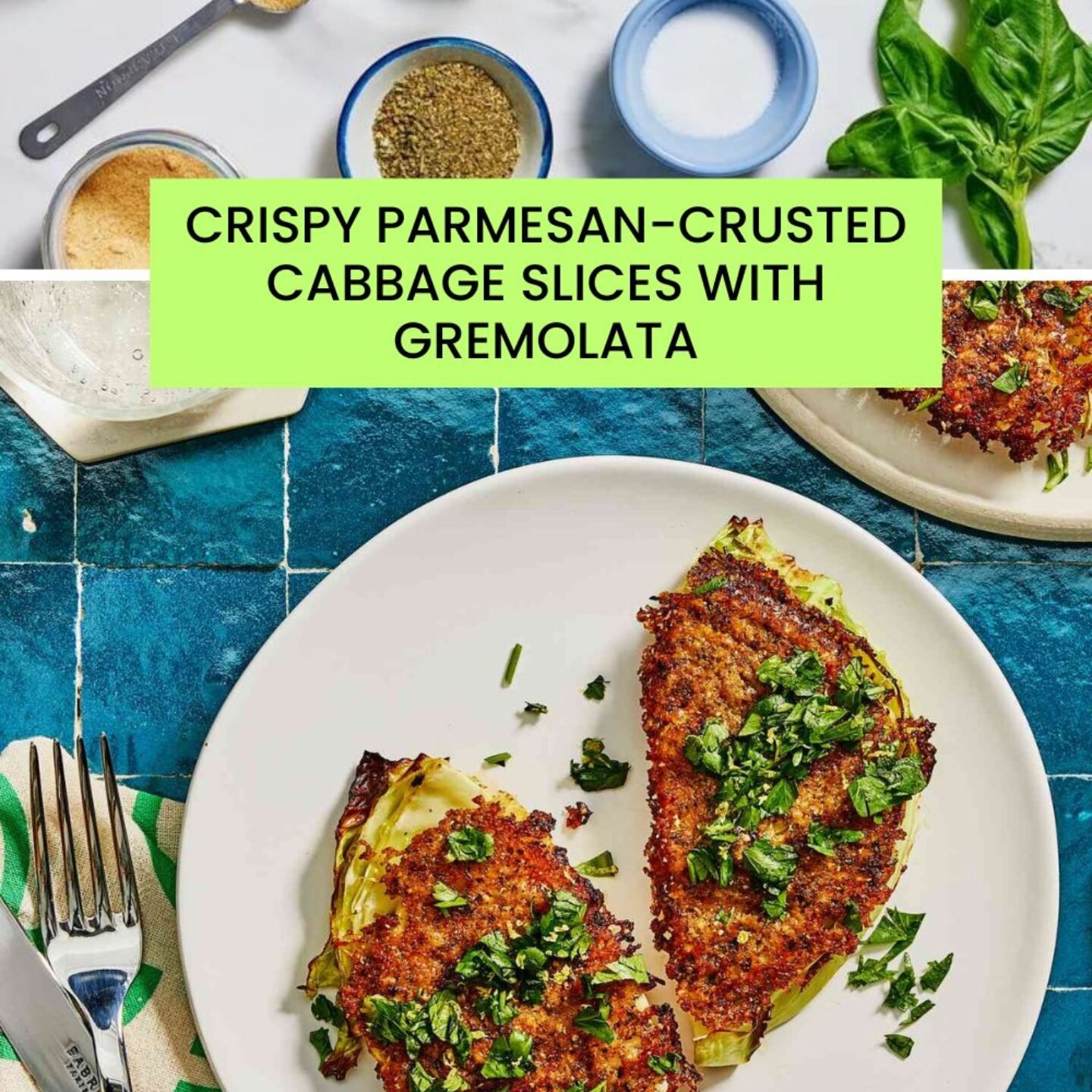 Crispy Parmesan-Crusted Cabbage Slices with Gremolata Recipe