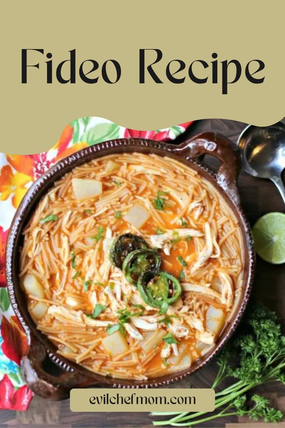 Fideo Recipe