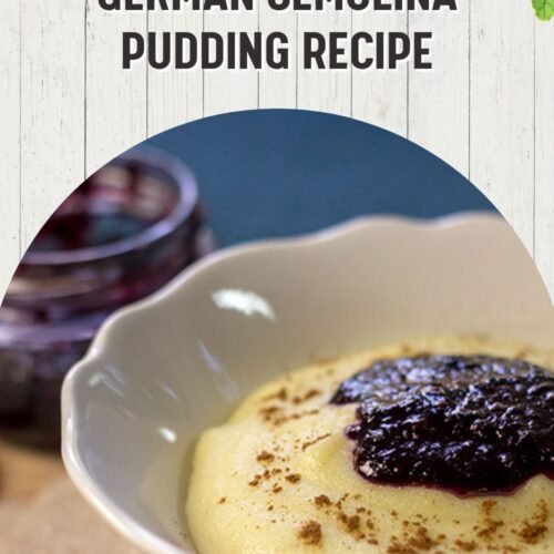 German Semolina Pudding Recipe