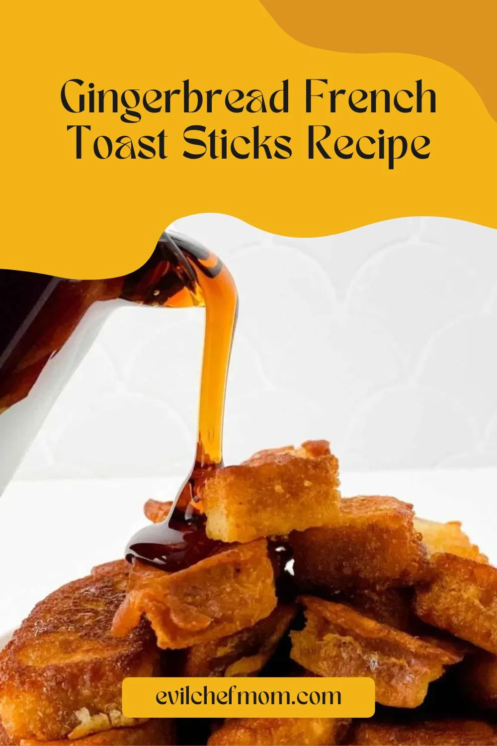 Gingerbread French Toast Sticks Recipe