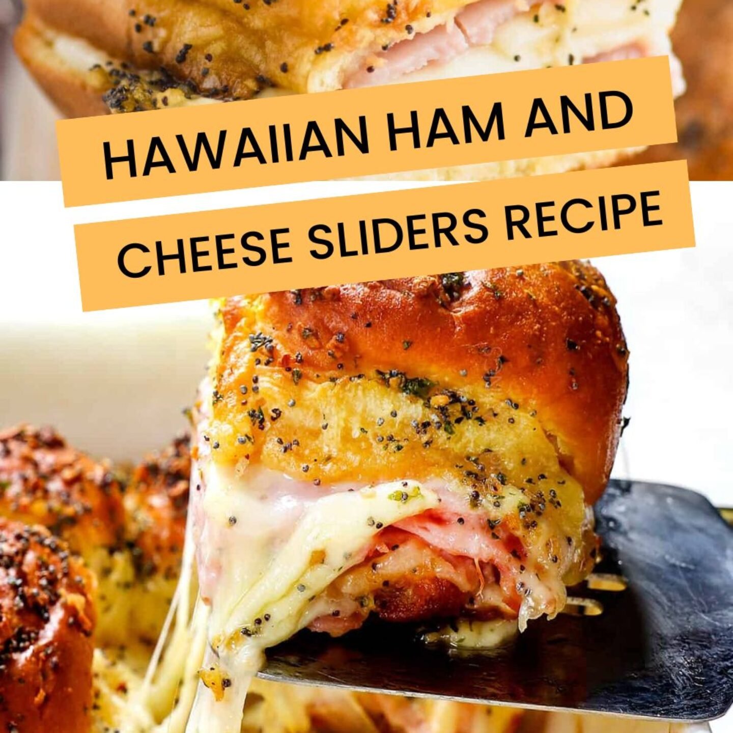 Hawaiian Ham and Cheese Sliders Recipe