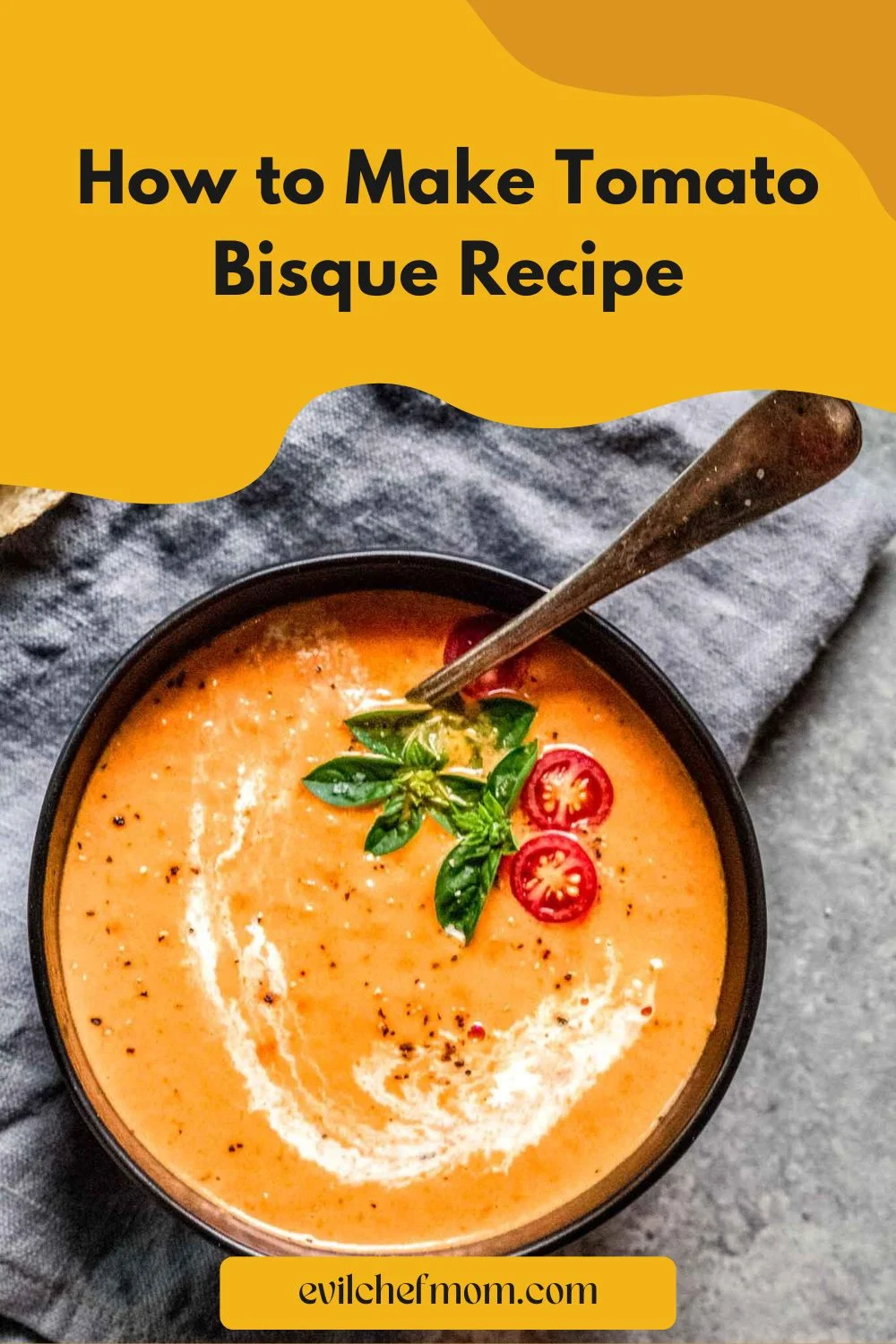 How to Make Tomato Bisque Recipe