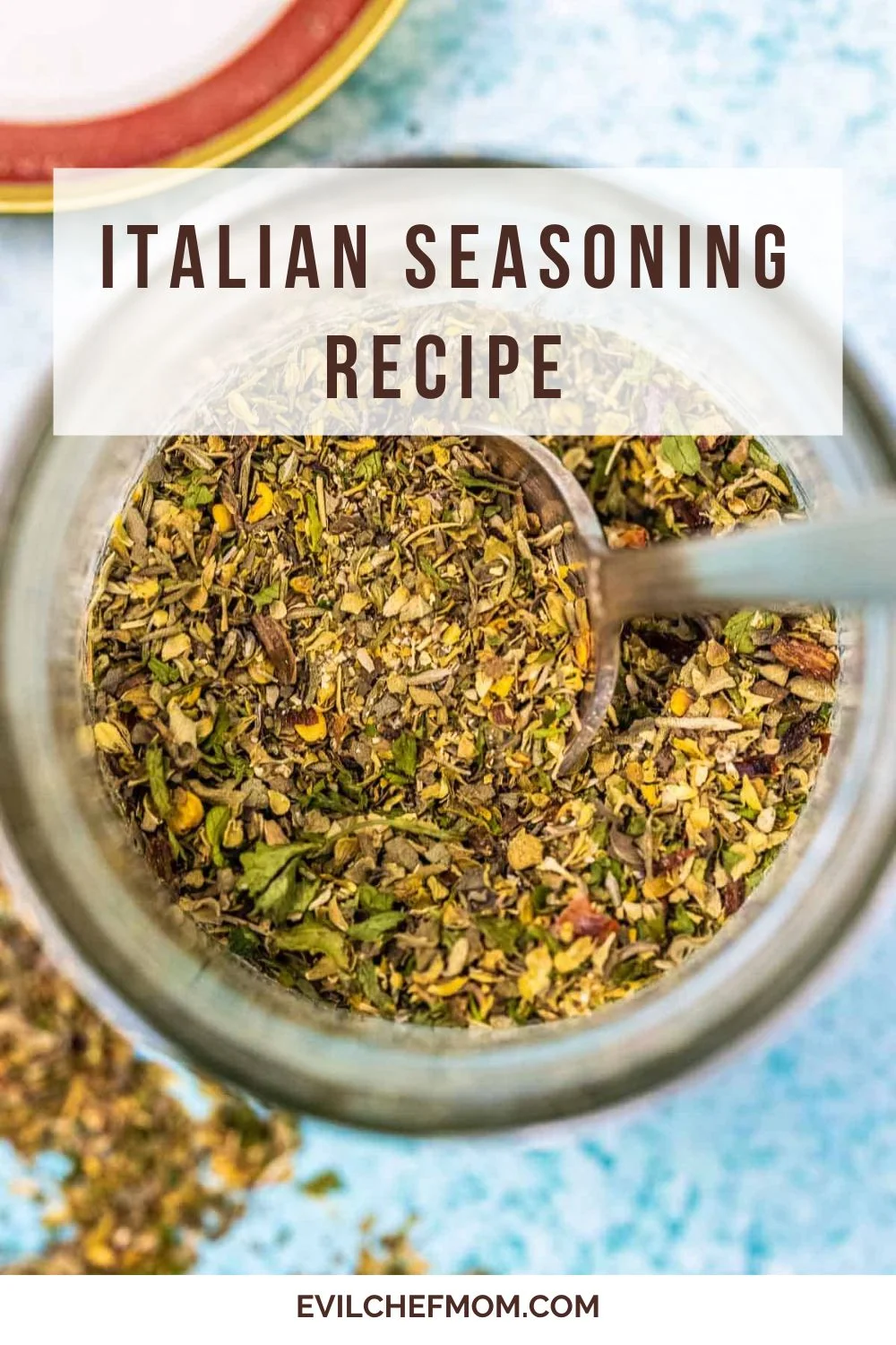 Italian Seasoning Recipe