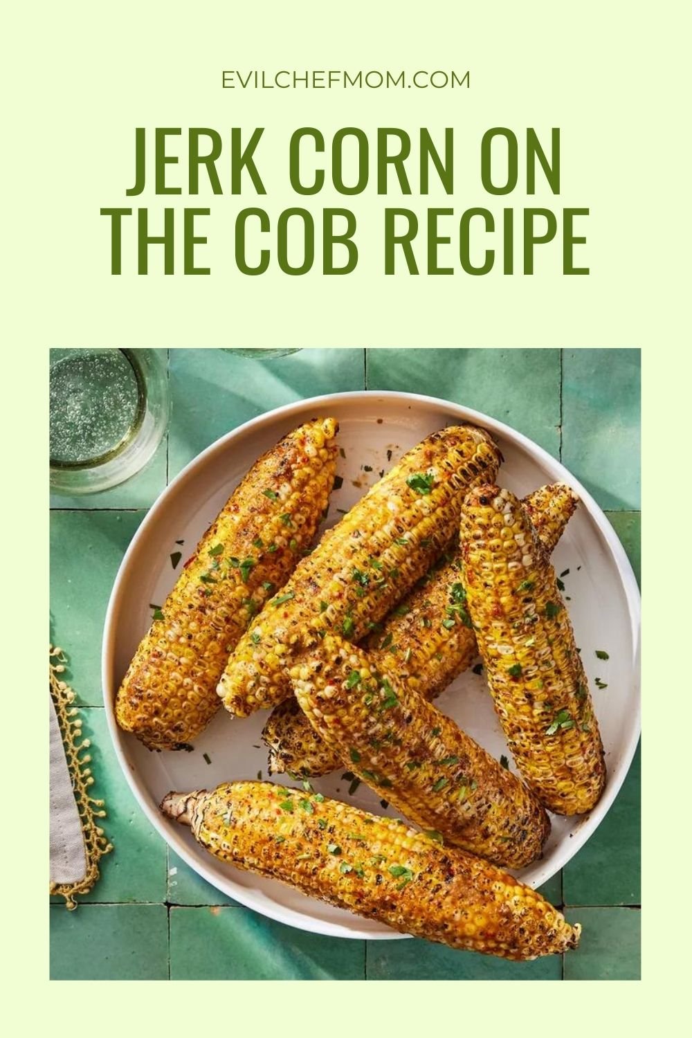 Jerk Corn on the Cob Recipe