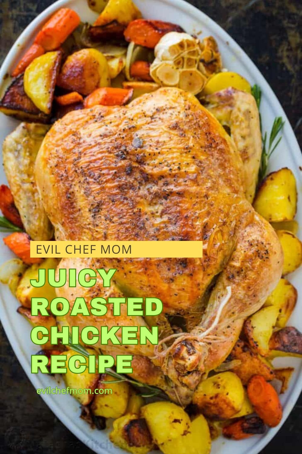 Juicy Roasted Chicken Recipe