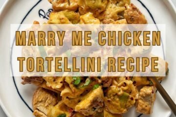 Marry Me Chicken Tortellini Recipe