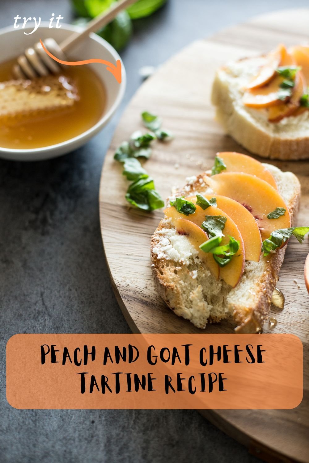 Peach and Goat Cheese Tartine Recipe