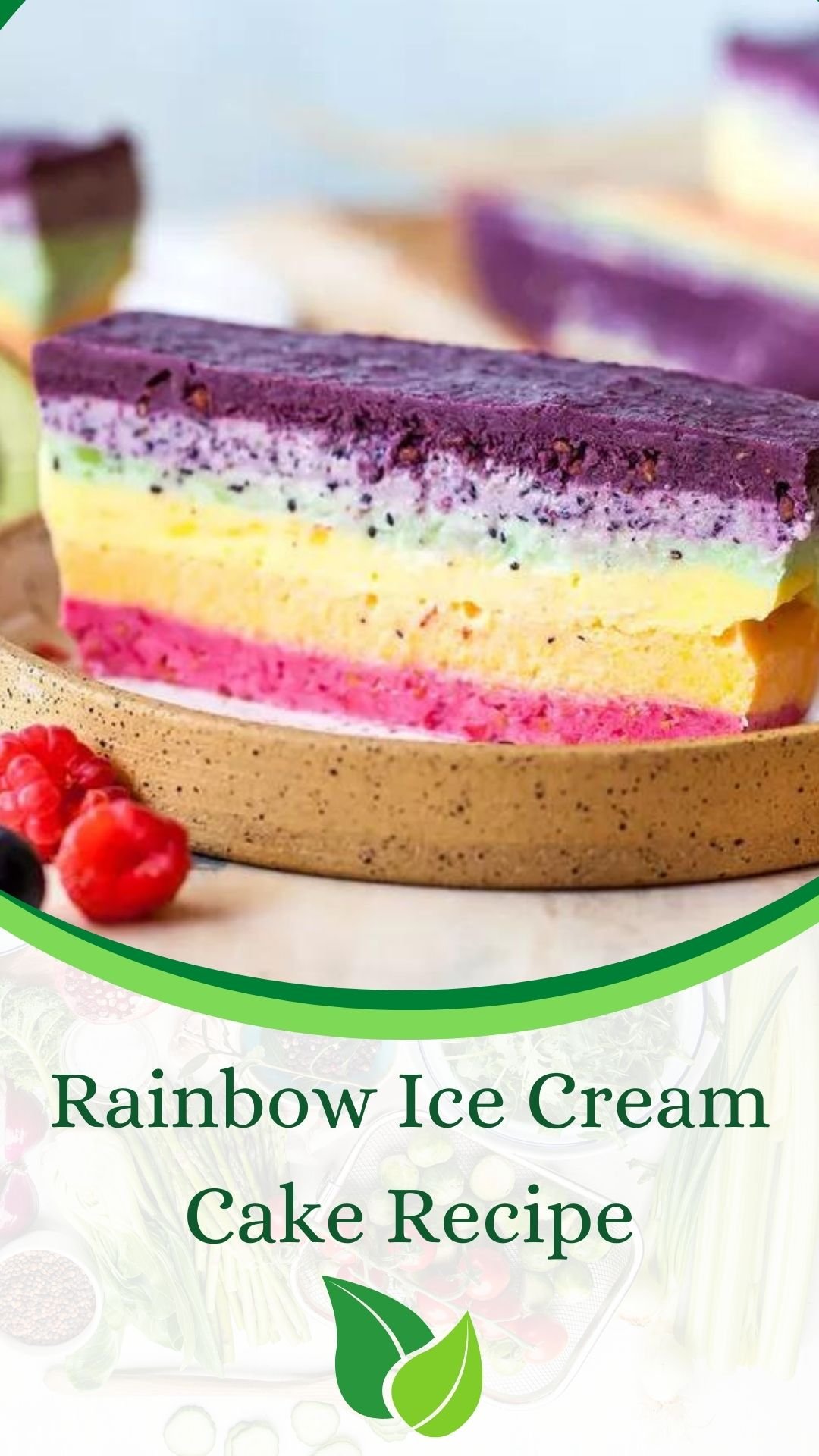 Rainbow Ice Cream Cake Recipe