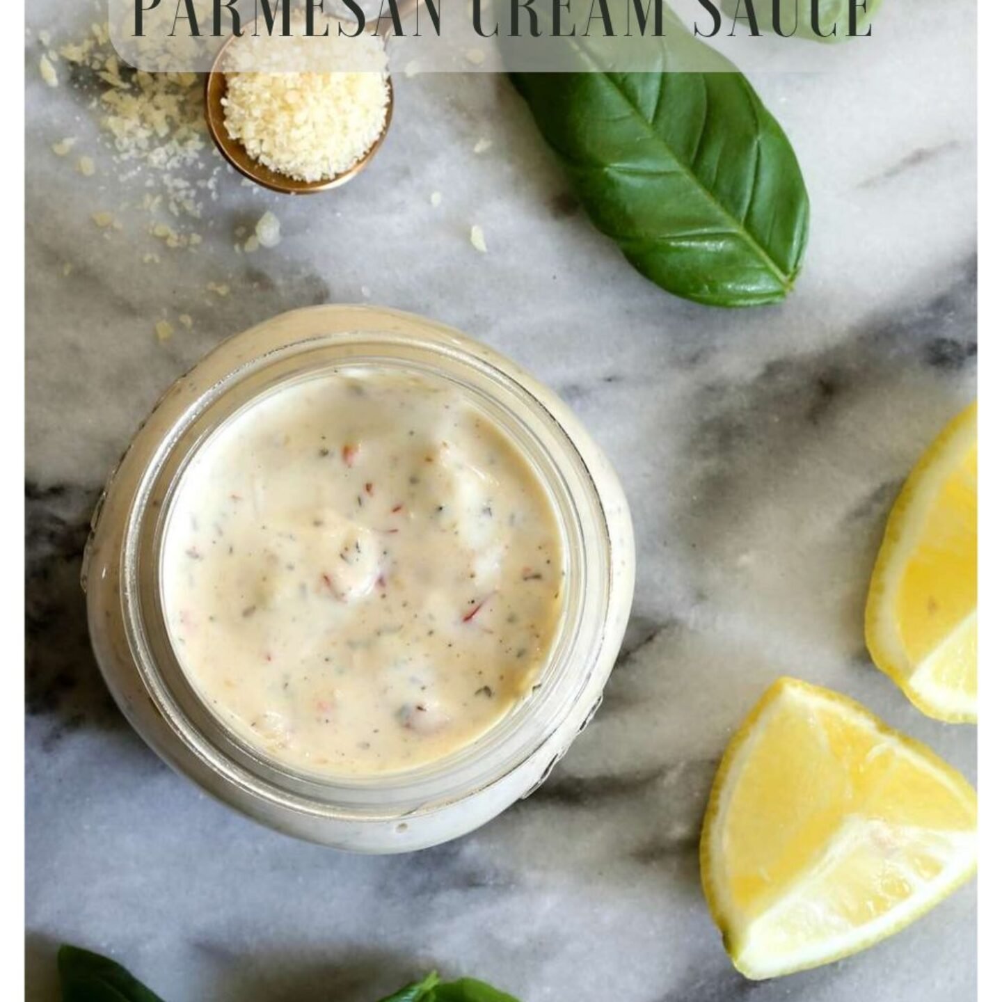 Roasted Garlic-Parmesan Cream Sauce