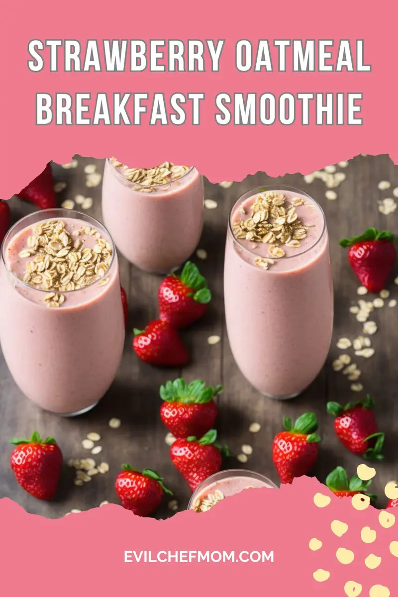 Strawberry Oatmeal Breakfast Smoothie