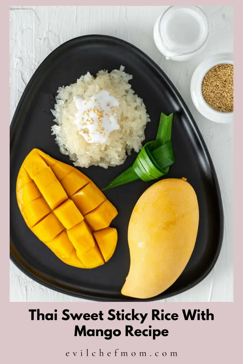 Thai Sweet Sticky Rice With Mango Recipe