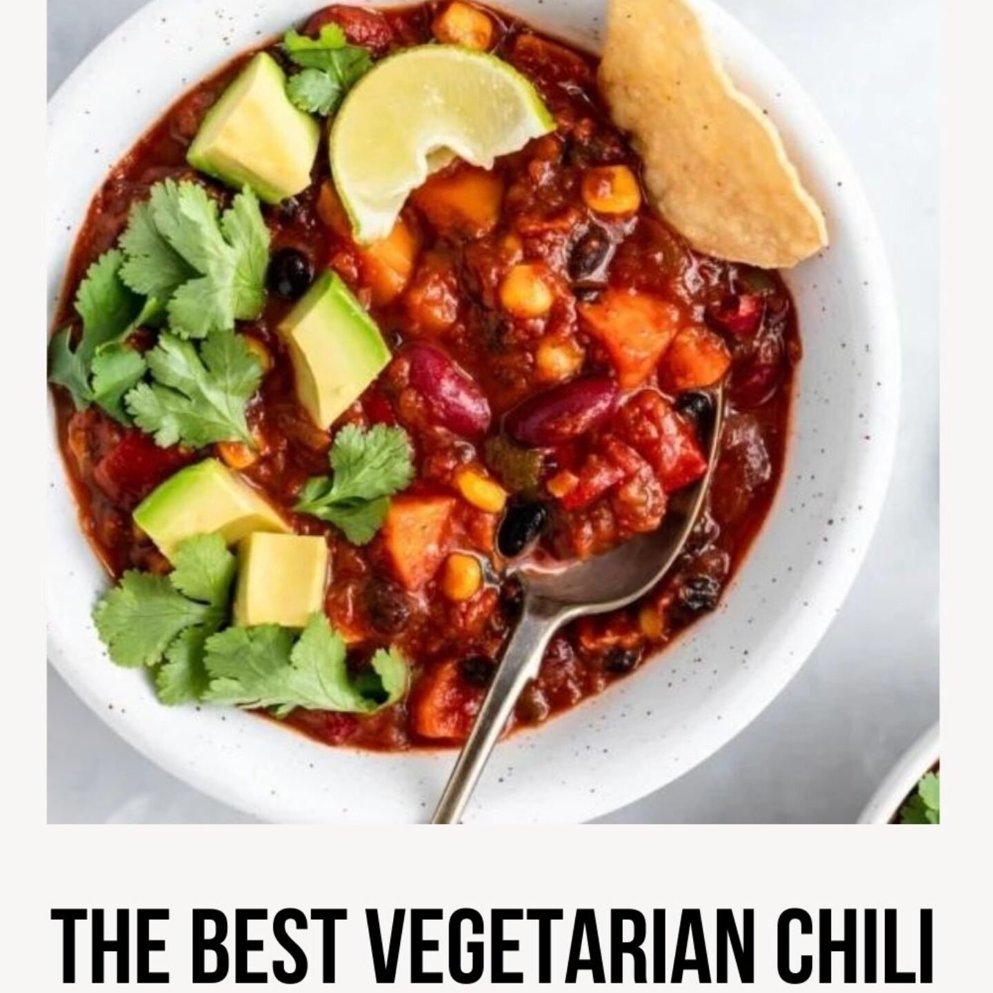 The Best Vegetarian Chili in the World