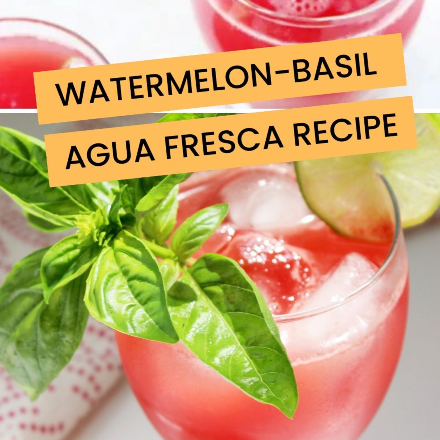 Watermelon-Basil Agua Fresca Recipe