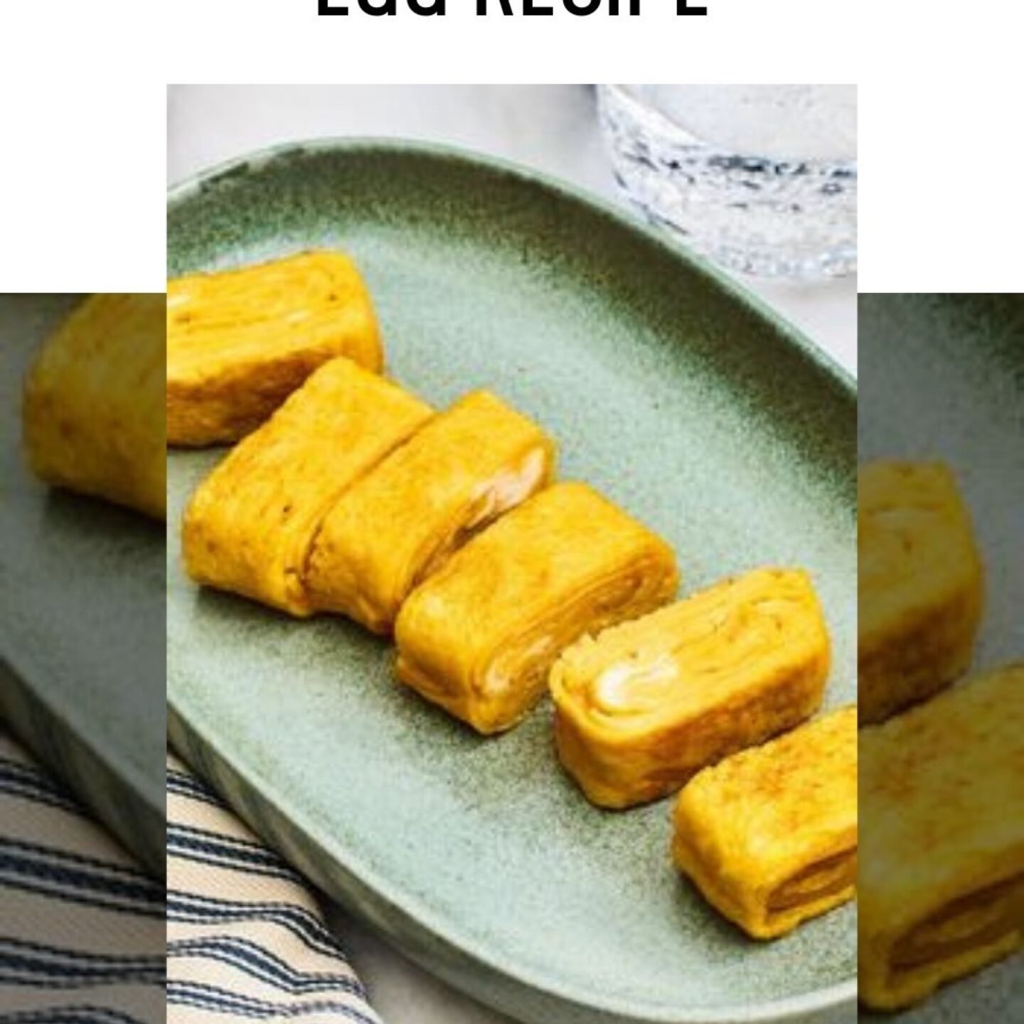 Japanese Tamago Egg Recipe