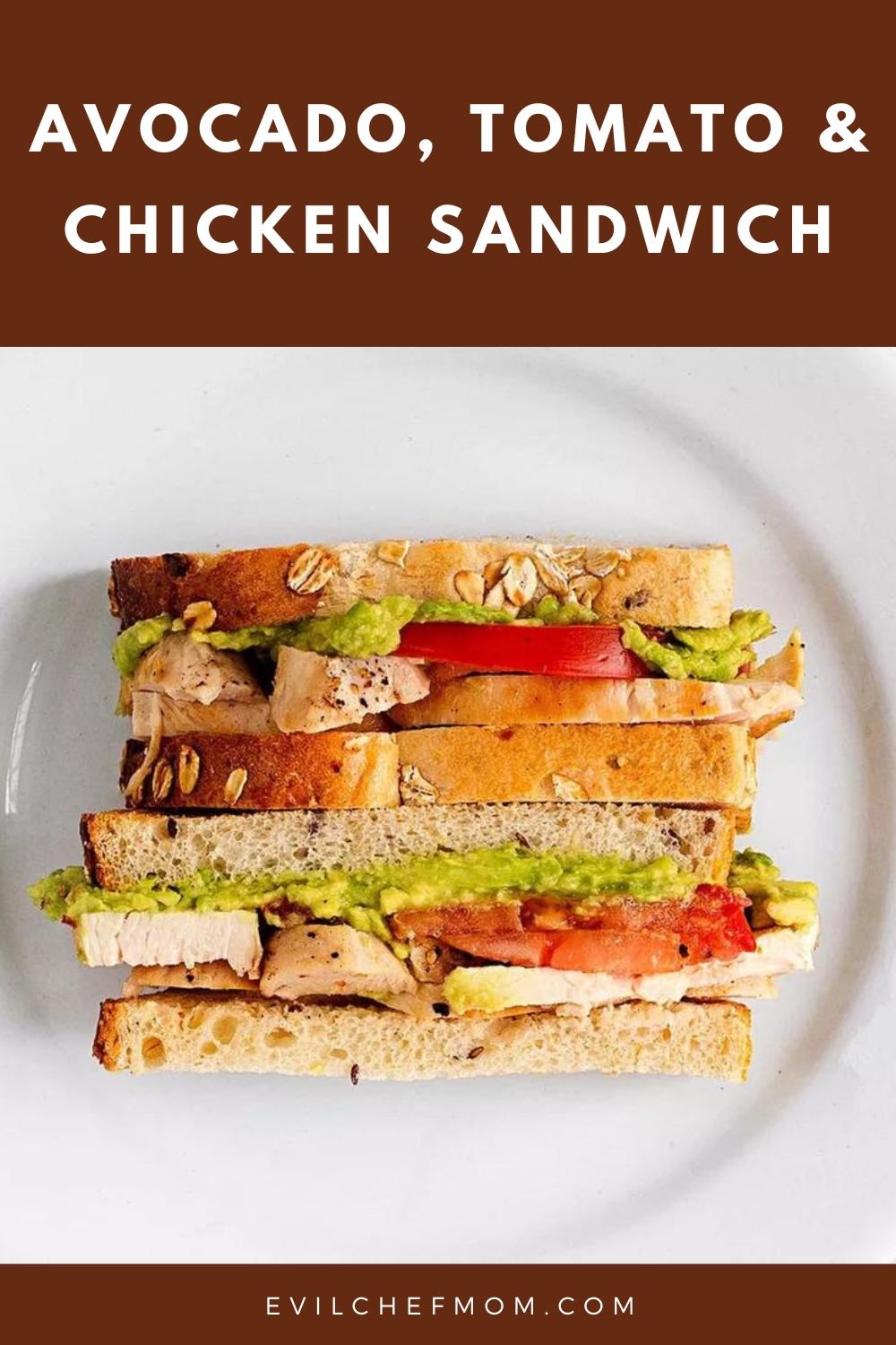 Avocado, Tomato & Chicken Sandwich