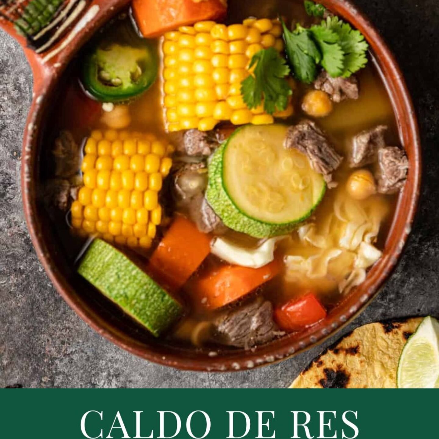 Caldo de Res (Mexican Beef Soup)