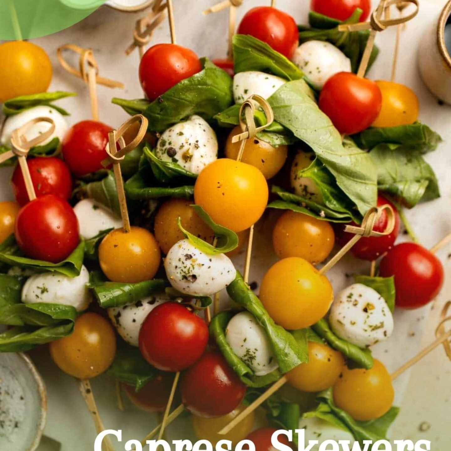 Caprese Skewers