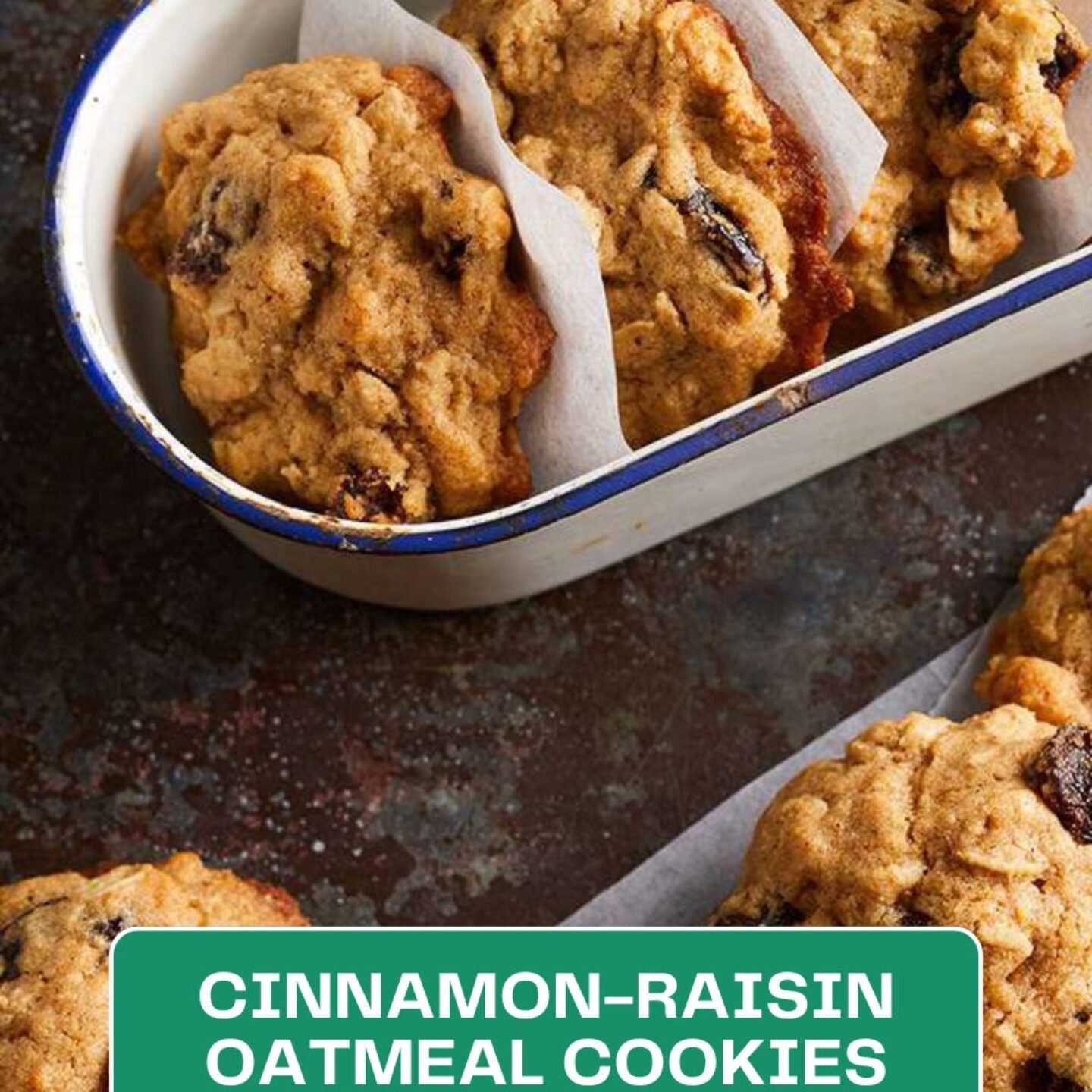 Cinnamon-Raisin Oatmeal Cookies