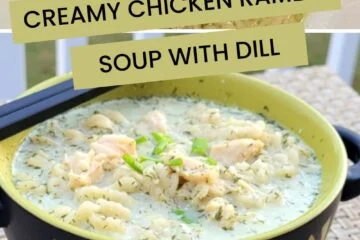 Creamy Chicken Ramen Soup with Dill