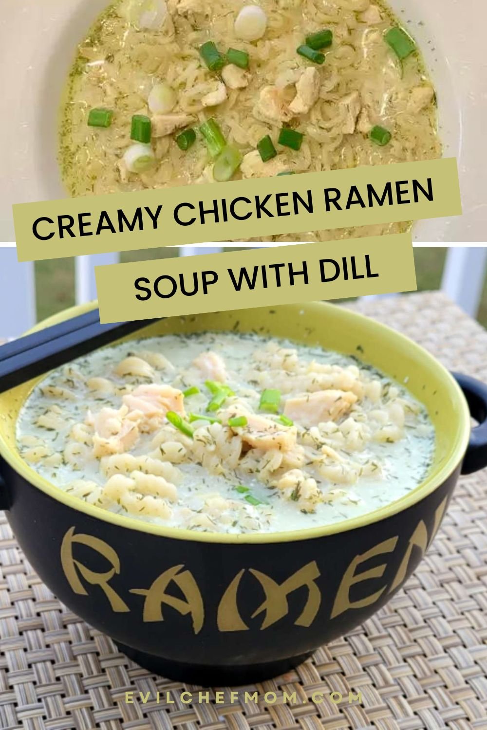Creamy Chicken Ramen Soup with Dill