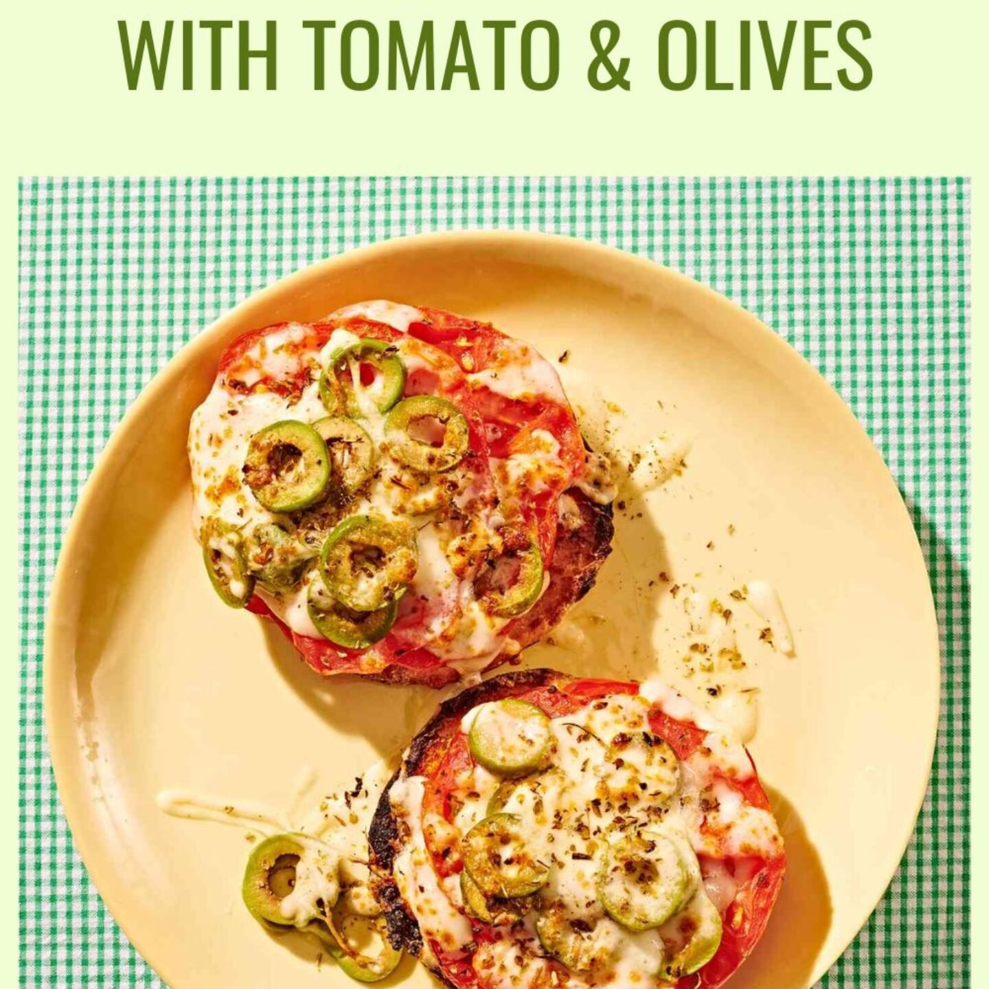 English Muffin Pizza with Tomato & Olives