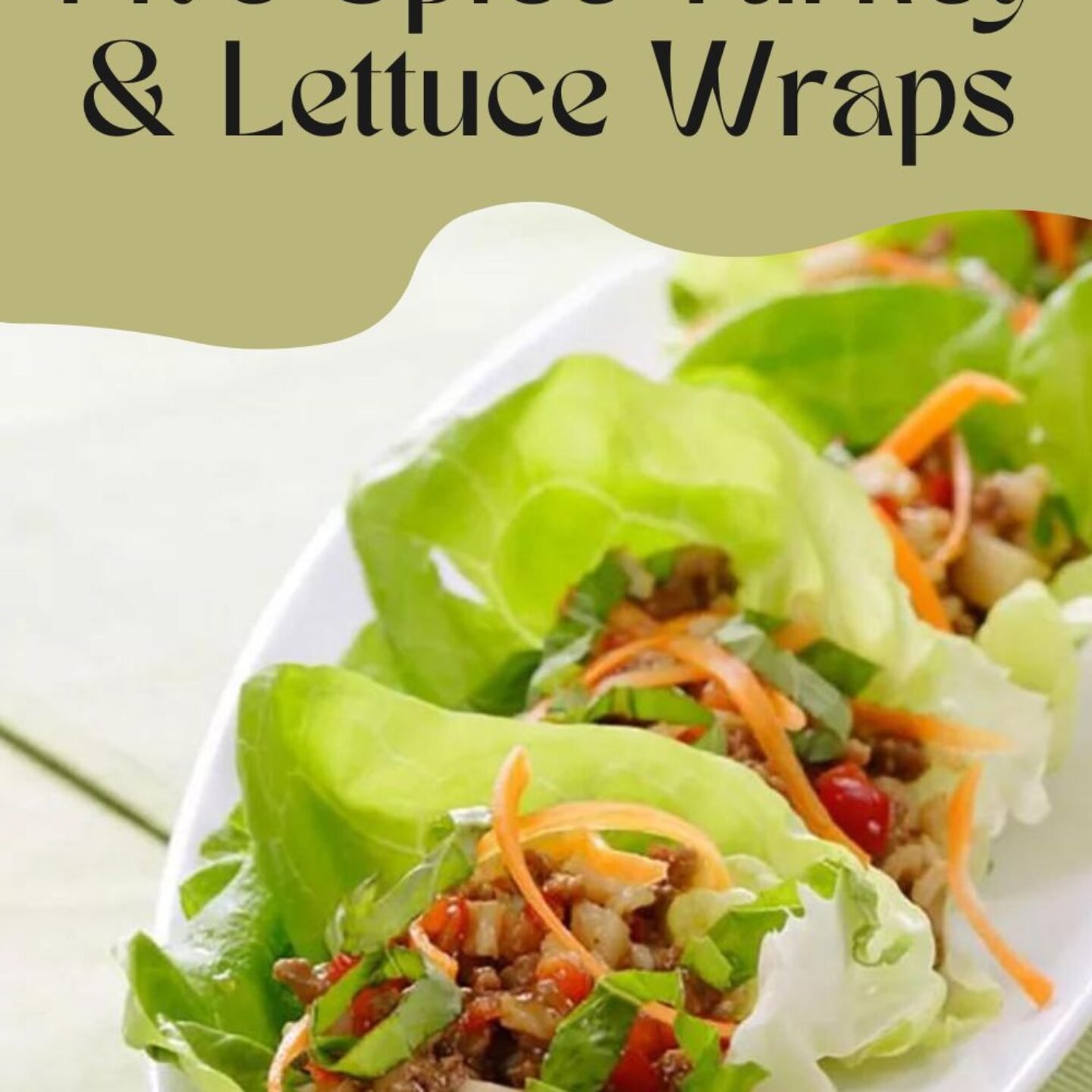 Five-Spice Turkey & Lettuce Wraps