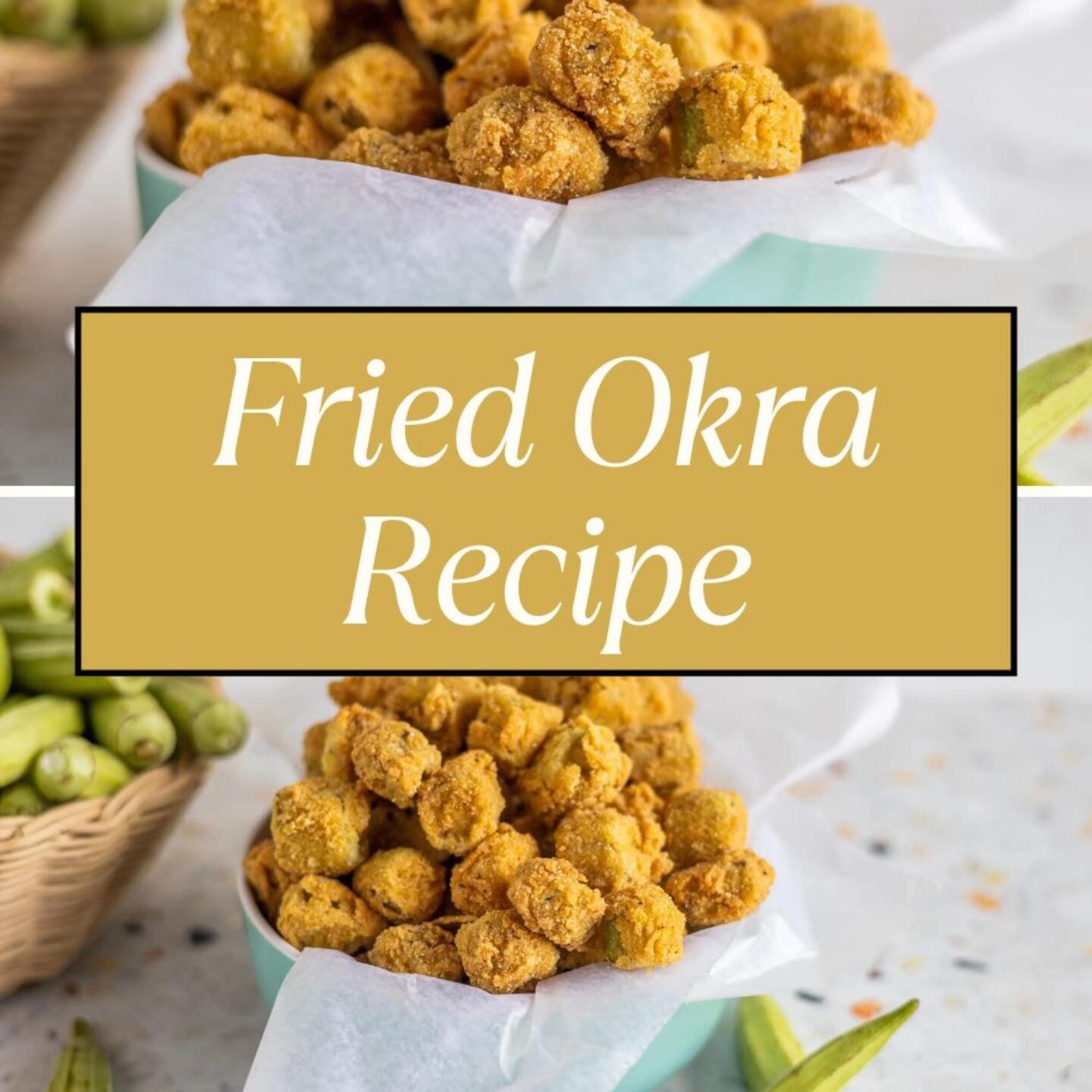 Fried Okra Recipe
