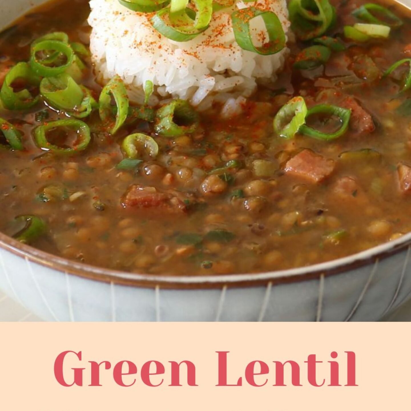 Green Lentil “Gumbo” Soup