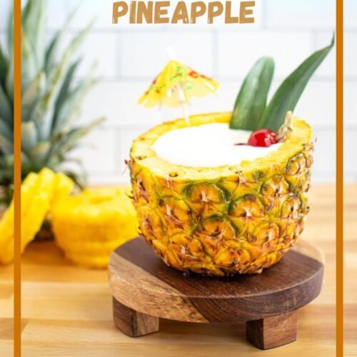 Piña Colada in a Pineapple