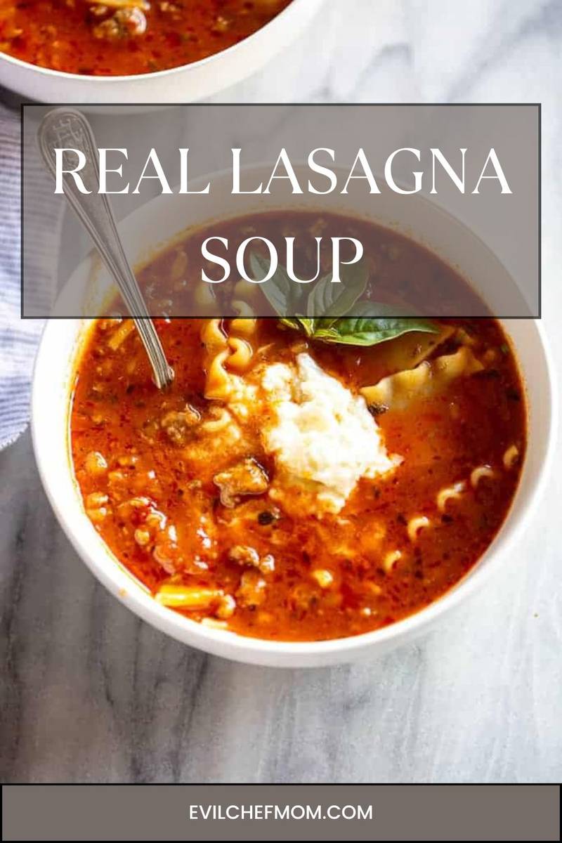 Real Lasagna Soup