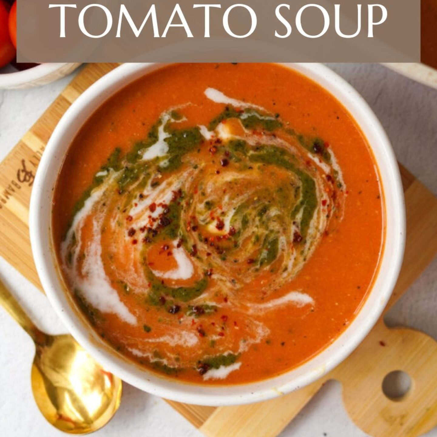 Roasted Cherry Tomato Soup