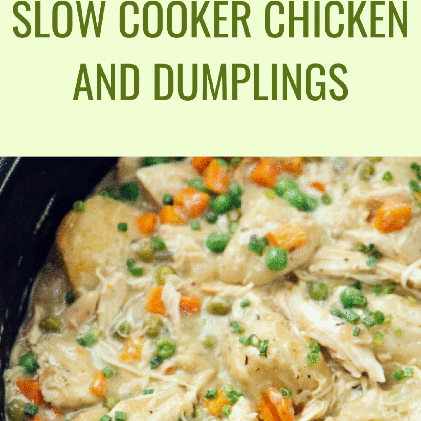 Slow Cooker Chicken and Dumplings